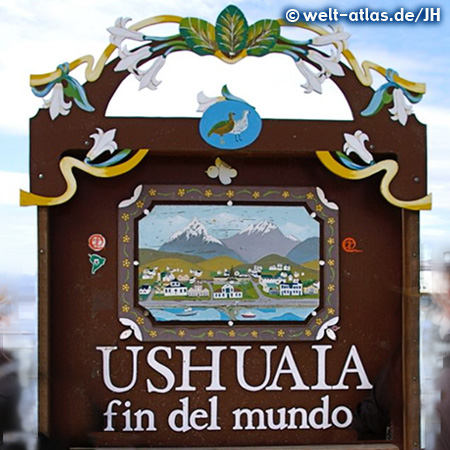 Tafel in Ushuaia, südlichste Stadt Argentiniens am Beagle-Kanal, Feuerland